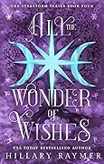 All the Wonder of Wishes
