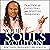 Your Soul's Evolution: Practices for Catalyzing Your Spiritual Awakening