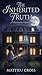 The Inherited Truth by Mattieu Cross