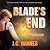 Blade's End: Colbana Files,...