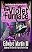 The Violet Furnace