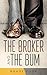 The Broker and the Bum