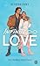 Infinite Love, T2 : Nos infinies insolences