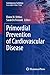 Primordial Prevention of Cardiovascular Disease (Contemporary Cardiology)