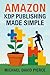 Amazon KDP Publishing Made ...