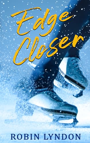 Edge Closer (Nunipag Figure Skaters)