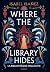Where the library hides
