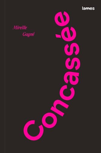 Concassée (Paperback)
