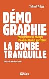 Démographie, la b...