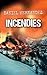 Incendies