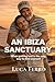 AN IBIZA SANCTUARY: When ge...
