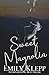 Sweet Magnolia: A Second Ch...