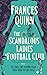The Scandalous Ladies Footb...