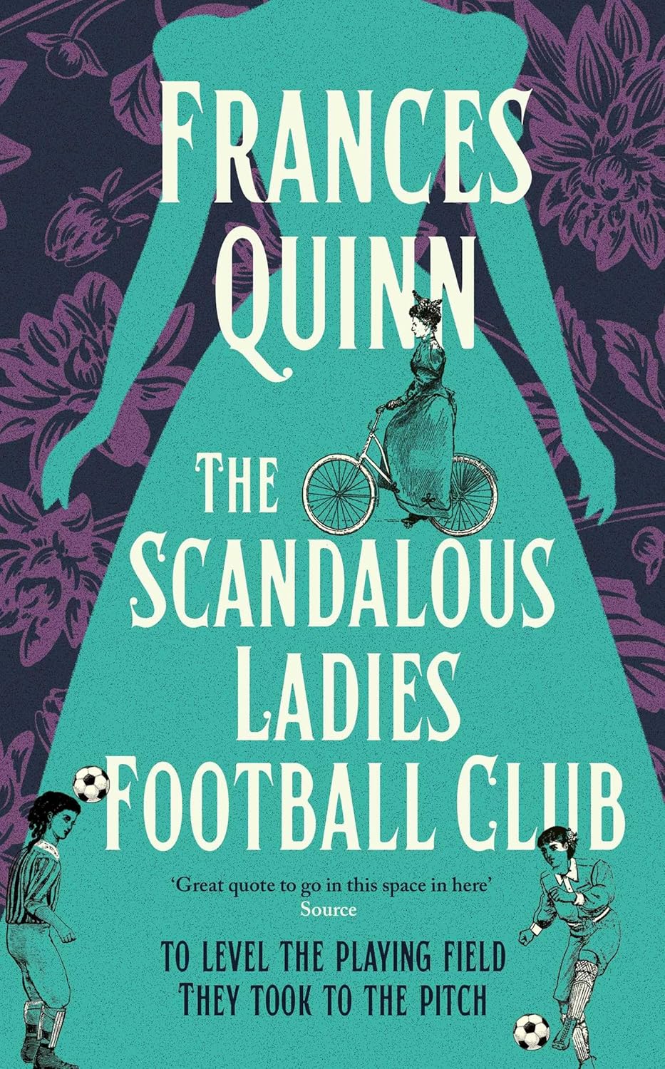 The Scandalous Ladies Football Club (Kindle Edition)