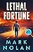 Lethal Fortune