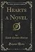 Hearts a Novel, Vol. 3 of 3
