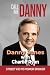 Call Me Danny: Street Kid t...