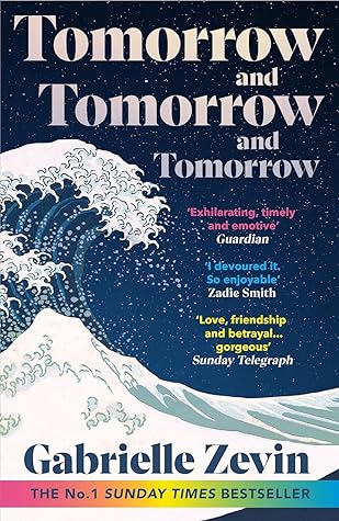 Book: Tomorrow, and Tomorrow, and Tomorrow