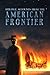 Strange Accounts from the American Frontier