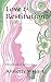 Love & Restitution: Third B...