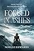 Forged in Ashes (The Golden One Trilogy)