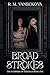 Broad Strokes: The Vampires of Noxdale Book One