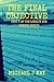 The Final Objective: Part V...
