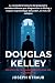 Douglas Kelley - Dentro de ...