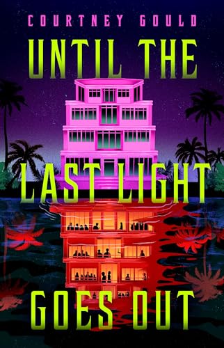 Until the Last Light Goes Out (Hardcover)