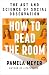 How to Read the Room: The Art and Science of Social Observation