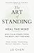 The Art of Standing : Heal ...