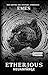 Etherious by Em Es