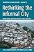Rethinking the Informal Cit...