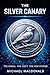 The Silver Canary
