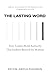 The Lasting Word: How Leade...