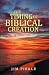 The Timing of Biblical Crea...
