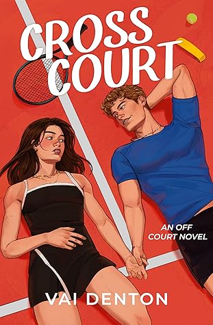 Cross Court (Off Court, #2)
