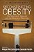 Reconstructing Obesity: The...