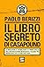 Il libro segreto di CasaPound (Italian Edition)