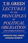Lectures on the Principles of Political Obligation and Other Writings Lectures on the Principles of Political Obligation and Other Writings