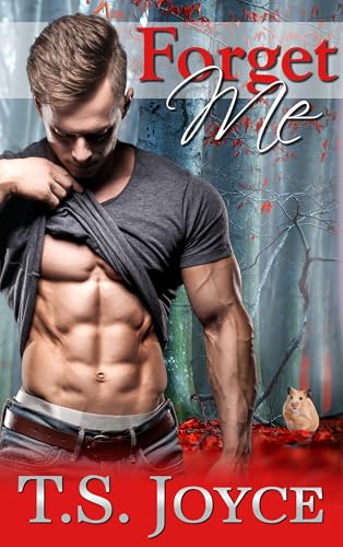 Forget Me (Oh Yes She Did, #2)