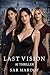 Last Vision: AI Science Fic...