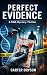 Perfect Evidence: A DNA Mys...