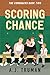 Scoring Chance (The Comebacks)