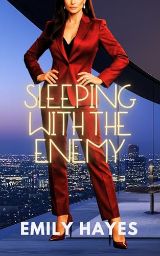Sleeping with the Enemy: A Lesbian/Sapphic Billionaire Ice Queen Romance (Phoenix Ridge Billionaires Book 1)