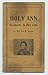 HOLY ANN - Incidents in Her...