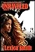UNRAVELED: Volume II