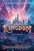 Once Upon A Kingdom: A Fabl...