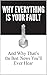 Why Everything Is Your Faul...