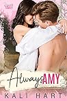 Always Amy by Kali Hart